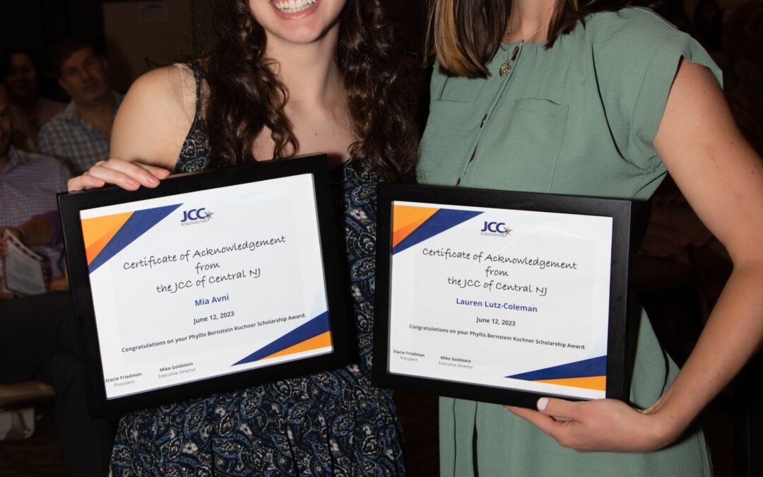 Two community members awarded the first Phyllis Bernstein Kuchner Scholarship at the JCC of Central NJ in Scotch Plains